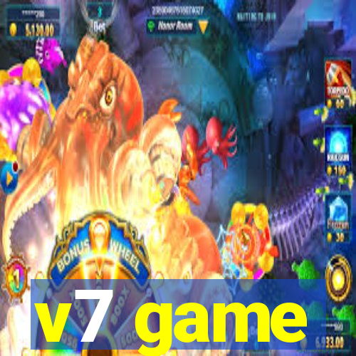 v7 game